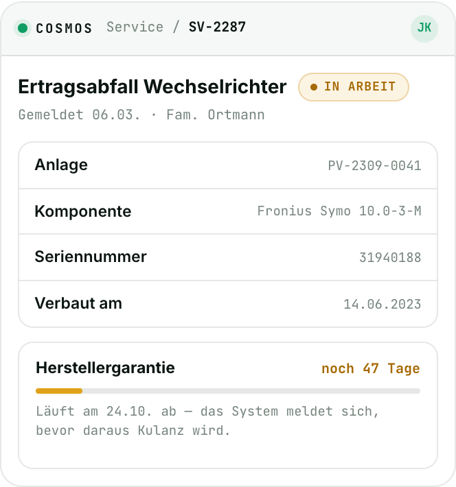 Cosmos-Serviceticket SV-2287: Ertragsabfall am Wechselrichter, Seriennummer und Herstellergarantie noch 47 Tage.